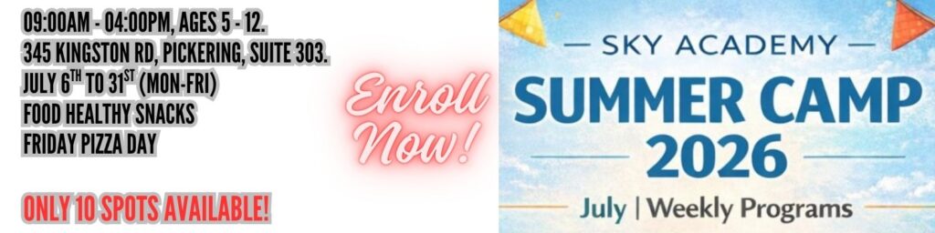 july weekly program 0900am 0400pm, ages 5 12 location 345 kingston rd, pickering, suite 303